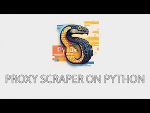 Proxy Parser автоматизированный сбор бесплатных прокси c интернета