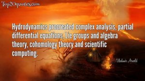 ☛ Top 6 Quotes of Vladimir Arnold -