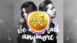 Charlie Puth feat. Selena Gomez - We Don't Talk Anymore