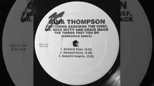 Gina Thompson ft  Raekwon, Mike Nitty & Craig Mack The Things You Do Darkchild Remix