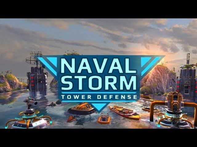 Naval Storm TD - Качественная стратегия на Android смотреть онлайн