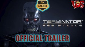 Terminator Resistance ➤ Официальный трейлер 💥 4K-UHD 💥