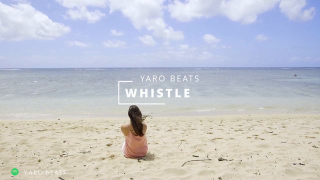 FREE summer chill vibe Type Beat "Whistle" смотреть онлайн