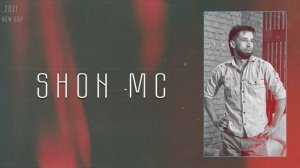 Шон Мс 2021 SHON MC NEW RAP 2021