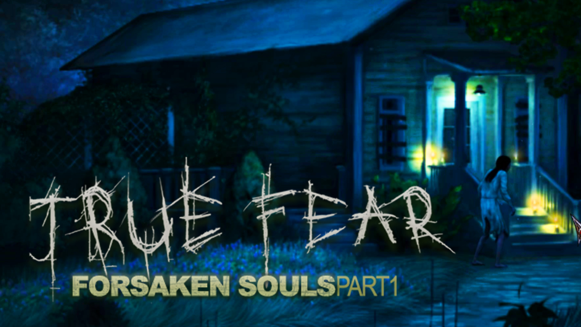 True Fear Forsaken Souls #1 Письмо