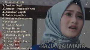 15 FULL ALBUM, BEST HITS,NAZIA MARWIANA