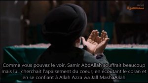 Les rêves qui dévoilent l'identité du Mahdi  Samir AbdAllah innocenté par Allah episode 2 partie 1