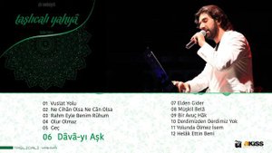 Taşlıcalı Yahyâ - 6 - Dâvâ yı Aşk