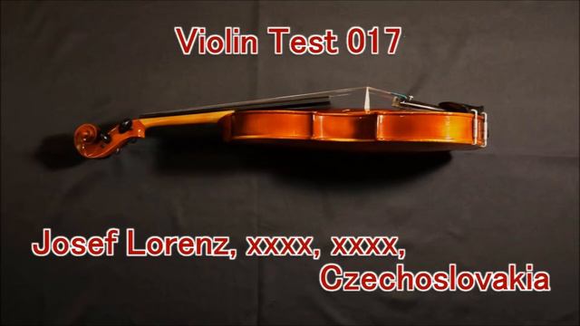 Violin Test 017 Josef Lorenz, xxxx, xxxx, Czechslovakia смотреть онлайн