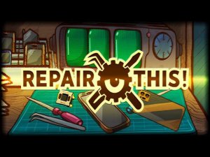ПОПАЛ В ТЮРЬМУ ◉ REPAIR THIS! №6