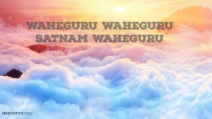 SATNAM WAHEGURU Simran (Chanting Meditation) - 11 Mins of Meditation