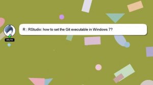 R : RStudio: how to set the Git executable in Windows 7?