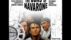 The Legend of Navarone / Main Title - The Guns of Navarone (Ost) [1961]