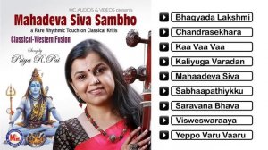 MAHADEVA SIVA SAMBO | Classical Western Fusion | Classical Kritis | Priya R Pai