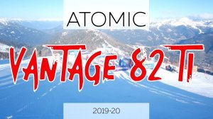 Тест горных лыж Atomic Vantage 82Ti