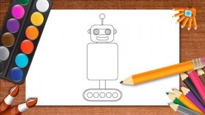 Учимся рисовать робота Уроки рисования для детей