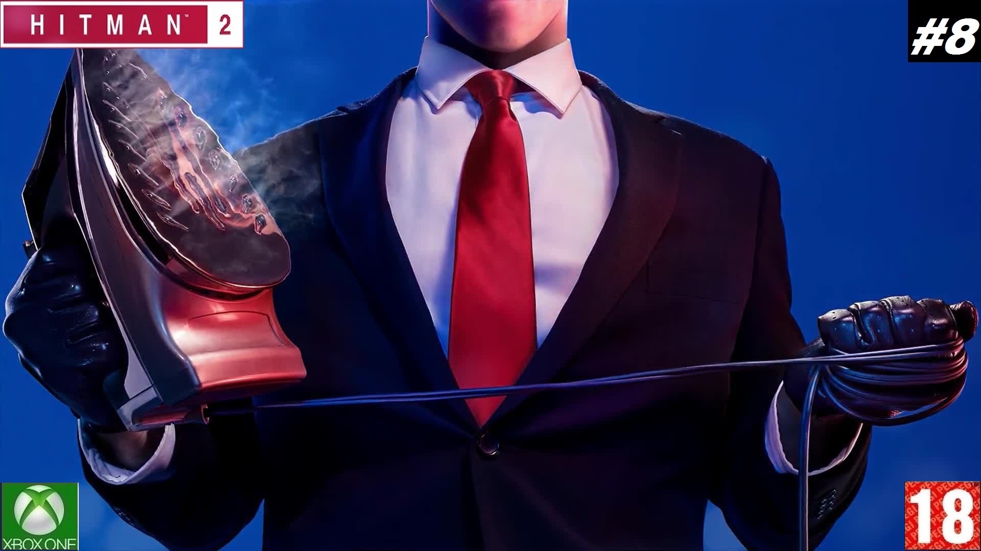 Hitman 2 (Xbox One) - Прохождение #8, В погоне за призраком. (без комментариев)