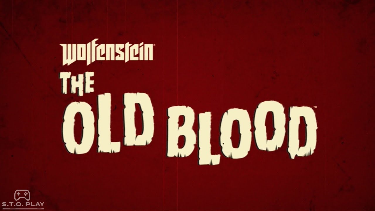 Wolfenstein The Old Blood. #2. Гавань