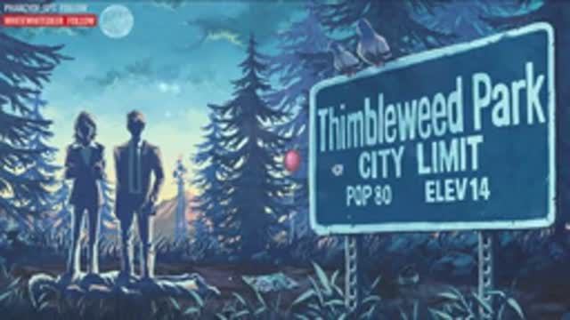 THIMBLEWEED PARK (part 4)