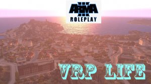 Arma 3. VRP LIFE.Стрим.mp4