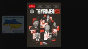 Расшифровка и разбор обложки журнала The Economist 2023 года. The world ahead 2023.