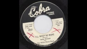 BETTY EVERETT - I'LL WEEP NO MORE - COBRA