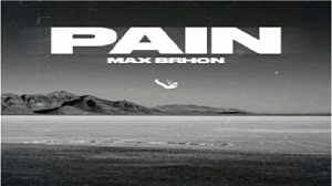 ??Max Brhon - Pain??