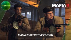 КАК ИЗМЕНИЛАСЬ MAFIA 2 В DEFINITIVE EDITION!