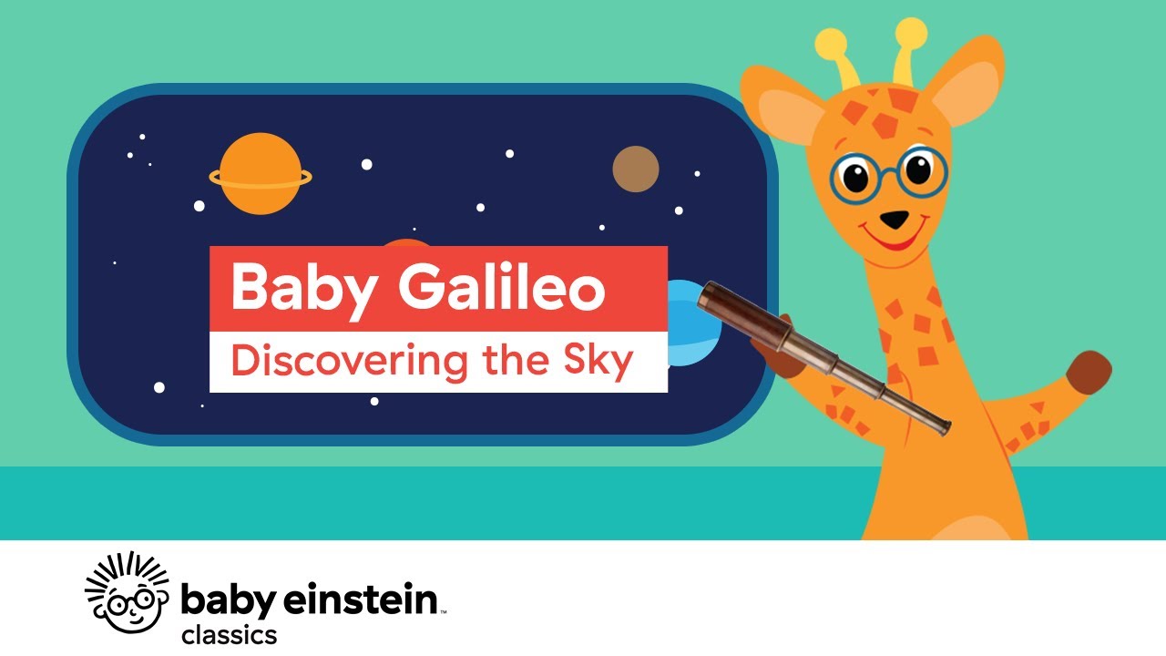 Baby Galileo_ Discovering the Sky _ Baby Einstein.mp4
