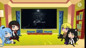 KM1: RWBY React To FNAF 1 Song By TLT - (Episode 30)