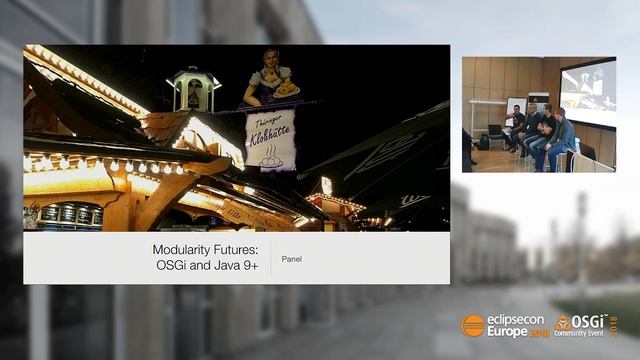 Panel Session - Modularity Futures: OSGi and Java 9+ | EclipseCon Europe 2018 смотреть онлайн