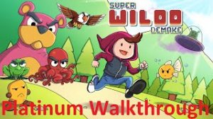 Super Wiloo Demake | Platinum Walkthrough | All Achievements & Trophies