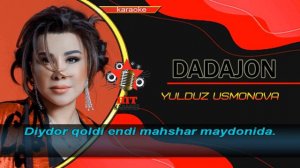 Yulduz Usmonova - Dadajon karaoke (minus)   Юлдуз Усмонова Дадажон караоке