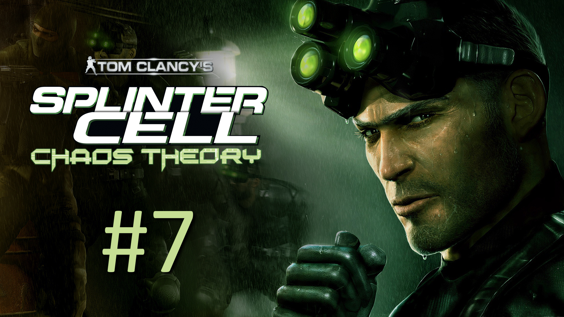 Прохождение Tom Clancy’s Splinter Cell: Chaos Theory - Часть 7. Ракетная установка