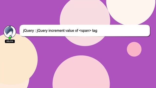 jQuery : jQuery increment value of span tag смотреть онлайн