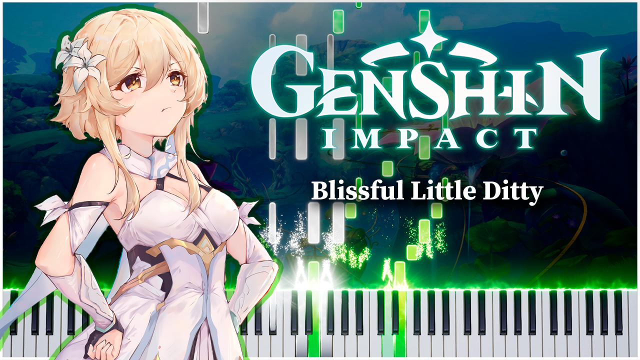 Blissful Little Ditty (Genshin Impact) 【 НА ПИАНИНО 】