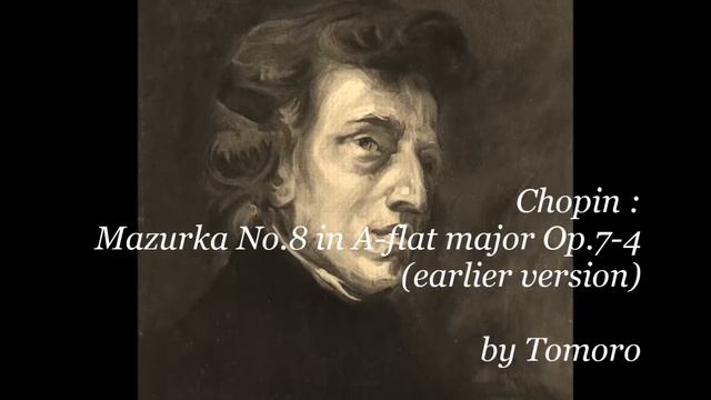 Chopin Mazurka No.8 in A flat major Op.7-4(earlier version) смотреть онлайн