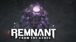 ПОЖИРАТЕЛЬ СНОВ ► Remnant From The Ashes #13