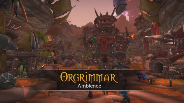 Orgrimmar - Music & Ambience - World of Warcraft смотреть онлайн