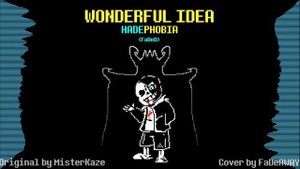 Undertale: Hard Mode - Wonderful Idea | Hadephobia (Phase 2) FaDeD (Cover)