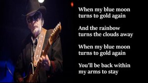 Merle Haggard - When My Blue Moon Turns To Gold Again LYRICS