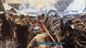 Paintings of the World - Vasily Surikov - Part 1