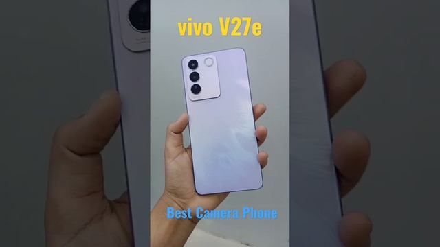 vivo V27e #vivo  #vivov27e #bestcameramobile