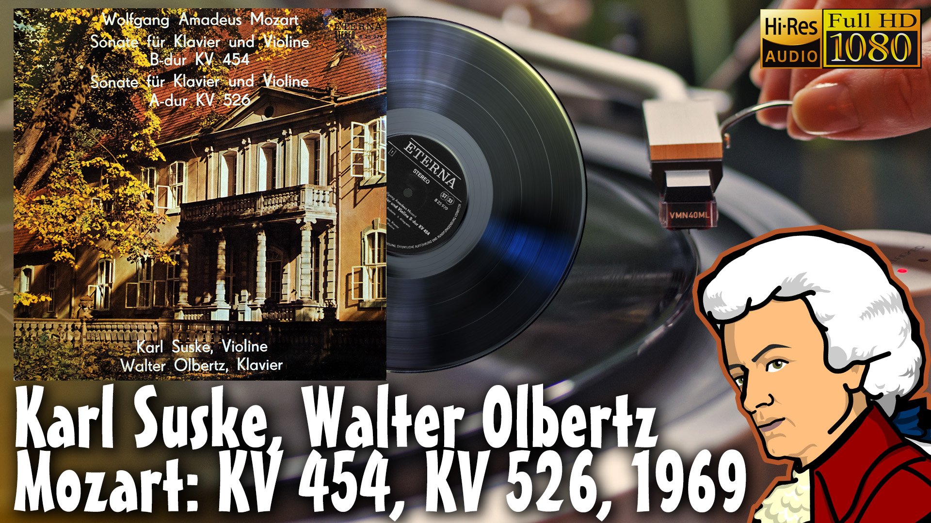 Karl Suske, Walter Olbertz - Mozart: KV 454, KV 526, (RARE ETERNA RECORD) Vinyl video 24bit/96kHz