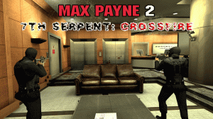 Max Payne 2 Модификация 7th Serpent: Crossfire. Часть 1.