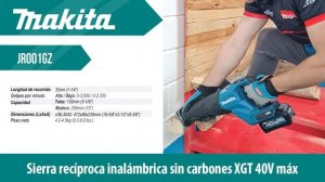 MAKITA - JR001GZ - Sierra recíproca inalámbrica BL XGT 40V máx