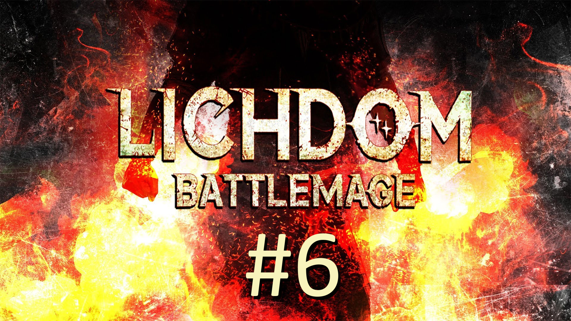 Прохождение Lichdom Battlemage - Часть 6