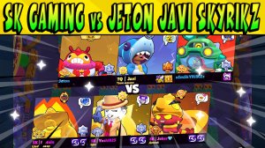 КРУТОЙ СКРИМ SK GAMING vs JETON JAVI SKYRIIKZ  #BrawlStars