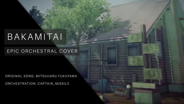 Baka Mitai (Dame Da Ne) - Epic Orchestral Cover смотреть онлайн