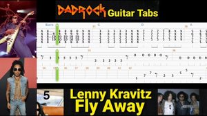 Fly Away - Lenny Kravitz - Guitar + Bass TABS Lesson